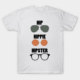 Hip Hippie Hipster T-Shirt